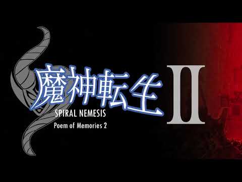 Poem of Memories 2 - Majin Tensei 2 Spiral Nemesis