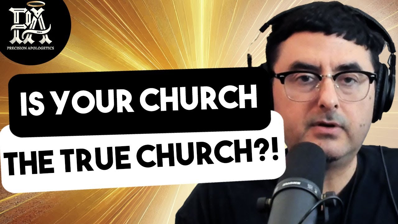 How to Know Which Church Is the True Church: One, Holy, Catholic, and Apostolic