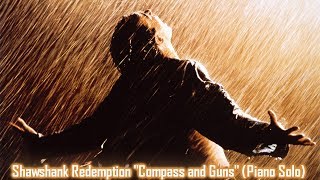 Shawshank Redemption "Compass & Guns" (Thomas Newman)