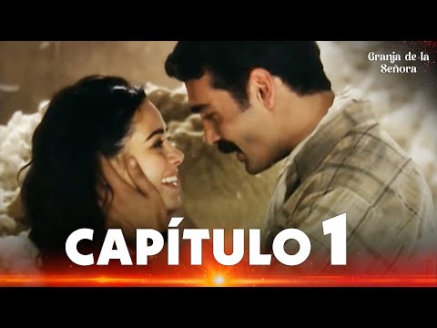 Granja de La Señora | Hanımın Çiftliği - Capítulo 1