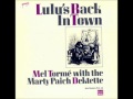 Mel Tormé - Lulu's Back In Town