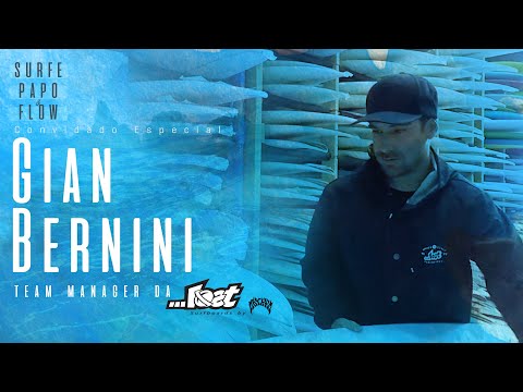Surfe Papo & Flow | Ep 15: com Gian Bernini da Lost Surfboards.