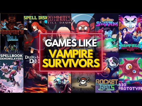 Top 50 Best Games Like Vampire Survivors You Need to Play