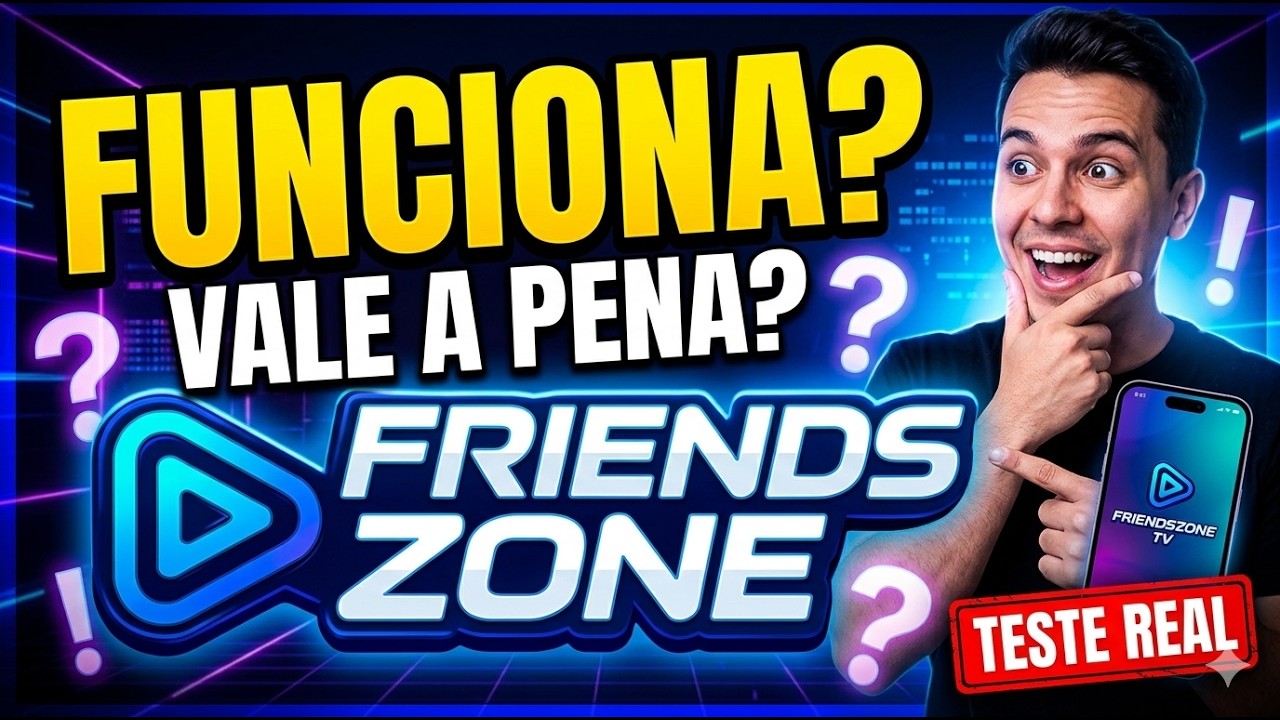 FRIENDSZONE TV FUNCIONA? FRIENDSZONE TV VALE A PENA? TESTE COMPLETO 2026