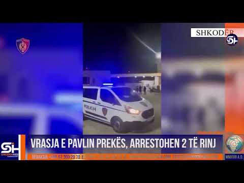 ShkodraWeb | Ekzekutuan një person në Grudë të Re, arrestohen dy autorët e dyshuar