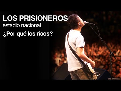 Los Prisioneros - ¿Por qué los ricos? (en vivo 2001)