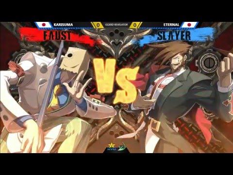 GGXrdR @ KSB 2016 - Karisuma (Faust) vs Eternal (Slayer); Kazunoko (Sol) vs Lox; Bashou vs Hambur