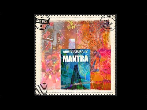Abriviatura IV - Mantra [Stamp Art Records]