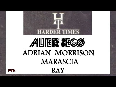 Adrian Morrison - Marascia & Ray - Harder Times @ Kilton 1997