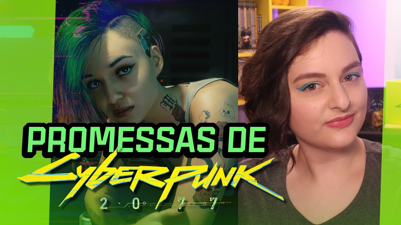 CYBERPUNK 2077: Quais promessas a CD PROJEKT RED não cumpriu?