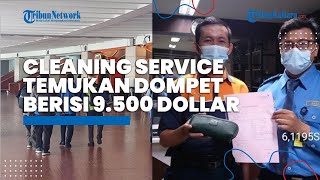 Cleaning Service Kembalikan Dompet Berisi 95 Lembar Dollar AS di Bandara Soetta, Begini Kronologinya