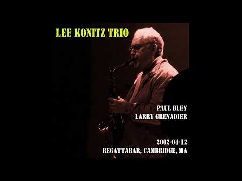 Lee Konitz Trio - 2002-04-12, Regattabar, Cambridge, MA