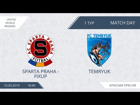 AFL19. United World. Premier League. Day 1. Sparta Praha-Fixup - Temryuk