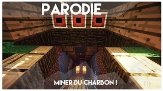 Parodie MineCraft - Dynamyk | Miner Du Charbon ! - Clip Vidéo