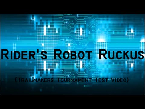 Riders Robot Ruckus (Trailmakers Battlebots)