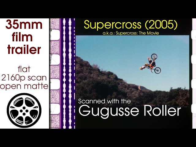 Supercross: The Movie (2005) 35mm film trailer A, flat open matte, 2160p