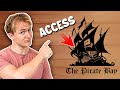 How to Access The Pirate Bay Safely From Anywhere in 2024