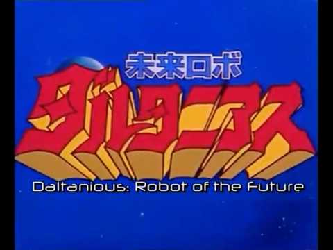 Mirai Robo Daltanias Kento Otokogi Koorogi '73
