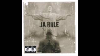 Ja Rule - E-Dub &amp; Ja Feat. Erick Sermon