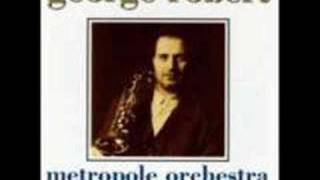George Robert / Metropole Orchestra - In a Sentimental Mood