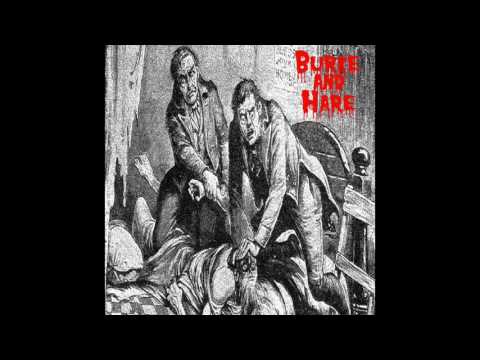 Burke and Hare Self Titled EP (Full EP 2017)