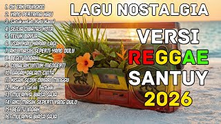 Download lagu OH TAK MUNGKIN - LAGU KENANGAN VERSI REGGAE 🌴 COVER NOSTALGIA INDONESIA TERBAIK BUAT SANTAI mp3