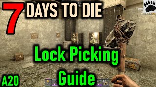 7 Days to Die Lock Picking Guide and Tutorial