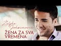 Zeljko Joksimovic Zena za sva vremena Audio 2009 ...