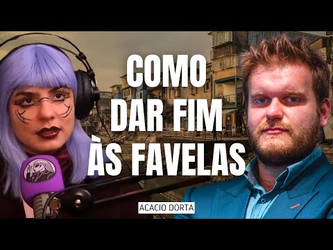 O FIM DAS FAVELAS? (com Acacio Dorta) | PODCAST ESPECTRO - EP15