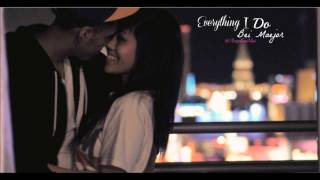 Everything I Do -Bei Maejor