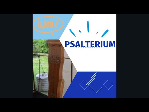 What is Psalterium l Piano Ancestor