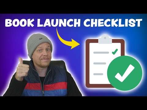 How to Launch a Book the RIGHT way on Amazon KDP - Step by Step Book Launch Checklist.
