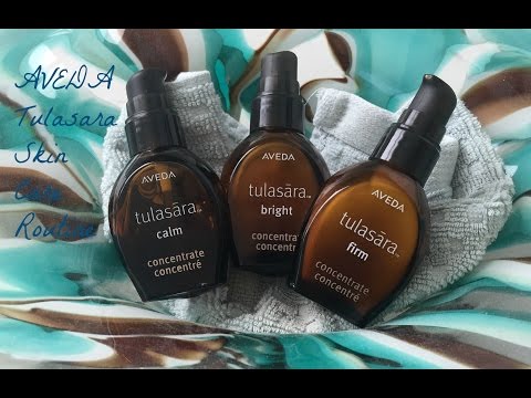 Aveda Tulasara Skin Care Routine