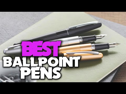 Best Ballpoint Pen In 2023 - Top 5 New Ballpoint Pens Review