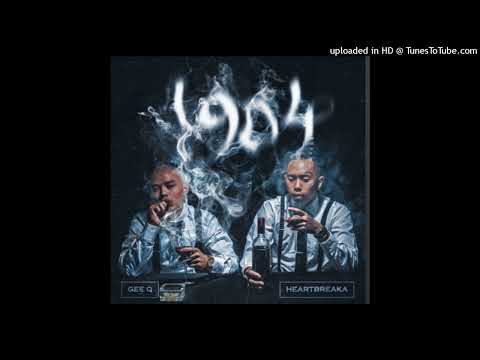 Heartbreaka & Gee Q - Bitch Please