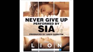 Sia - Never Give Up ( Lion Soundtrack )