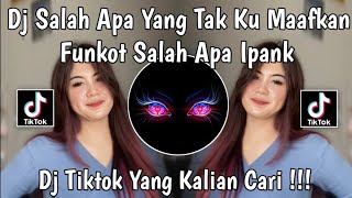 Download lagu DJ SALAH APA YANG TAK KU MAAFKAN || FUNKOT SALAH APA IPANK FULL BASS VIRAL TIKTOK TERBARU 2026 mp3 Download lagu DJ SALAH APA YANG TAK KU MAAFKAN || FUNKOT SALAH APA IPANK FULL BASS VIRAL TIKTOK TERBARU 2026 mp3