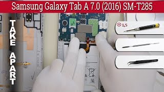 How to disassemble 📱 Samsung Galaxy Tab A 7.0 2016 SM-T285 Take apart Tutorial