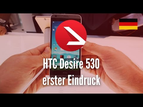 HTC Desire 530 erster Eindruck [4K UHD]