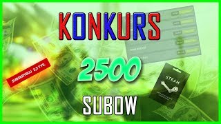 Miniaturka - Konkurs na 2500 subów. Wygraj 20zł PSC/Paypal (może 40zł) + Przerwa na YT