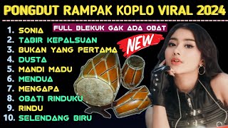 Download lagu PONGDUT RAMPAK GENDANG FULL BLEKUKK 2024 - KOPLO VIRAL FULL ALBUM BASS GLERR GAK ADA OBAT mp3