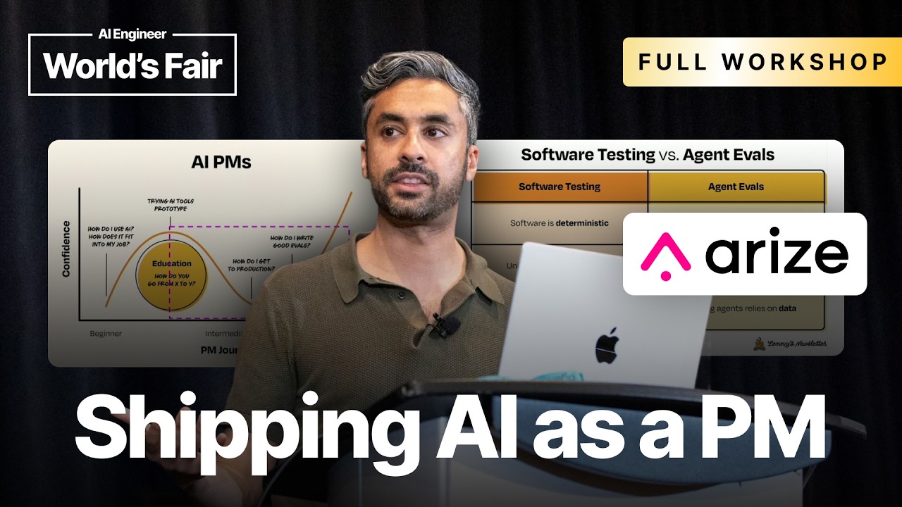 Shipping AI That Works: An Evaluation Framework for PMs – Aman Khan, Arize