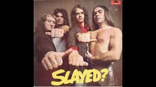 Slade - Let the Good Times Roll/ Feel so Fine