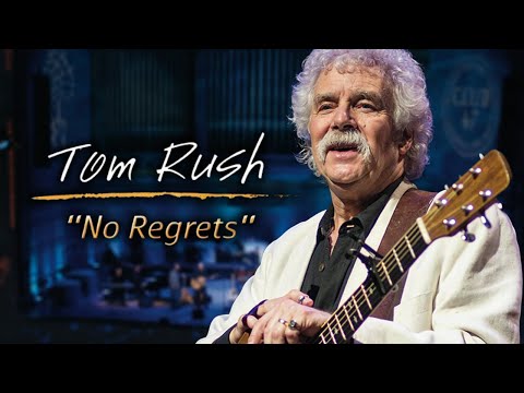 Tom Rush: No Regrets | Full Music Documentary