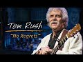 Tom Rush: No Regrets | Full Music Documentary