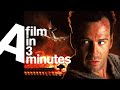 Die Hard 2: Die Harder - A Film in Three Minutes