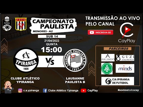 YPIRANGA x LAUSANNE - FUTSAL SUB 14