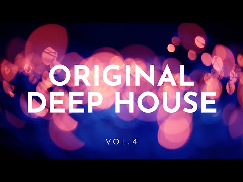 Original Deep House Music Vol.4 mixed by Saendru - #deephousemix  #deephousemusic