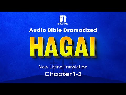 The Book of Haggai Audio Bible - New Living Translation (NLT)