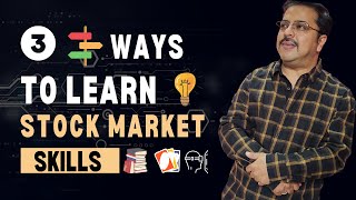 One can LEARN Stock Market Skills From these 3 FREE Methods: Know About This NOW!